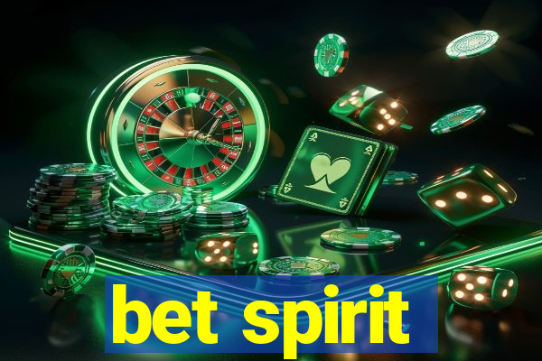 bet spirit